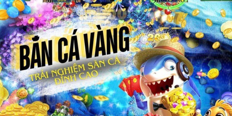 bắn cá vàng